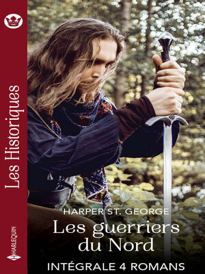 cover image of Les guerriers du nord--Intégrale 4 romans